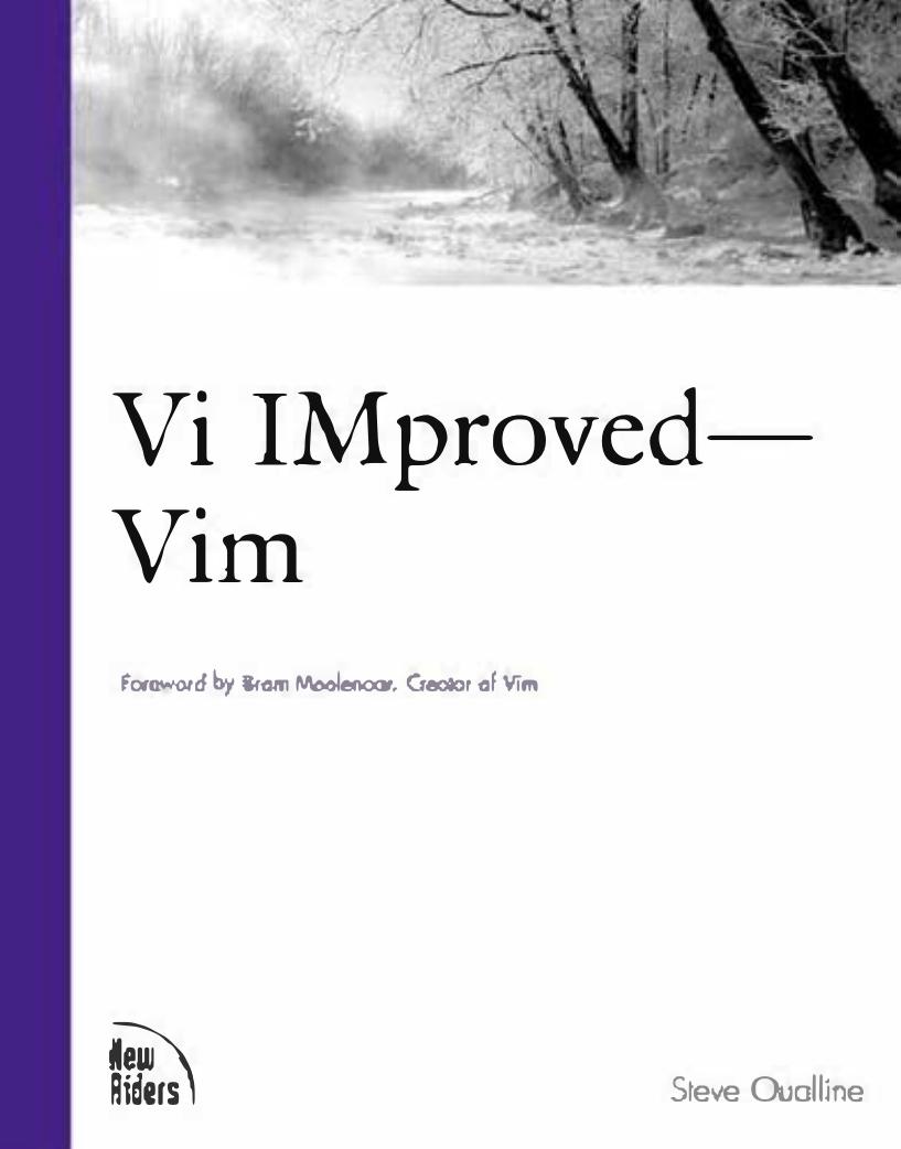 Vi IMproved--VIM