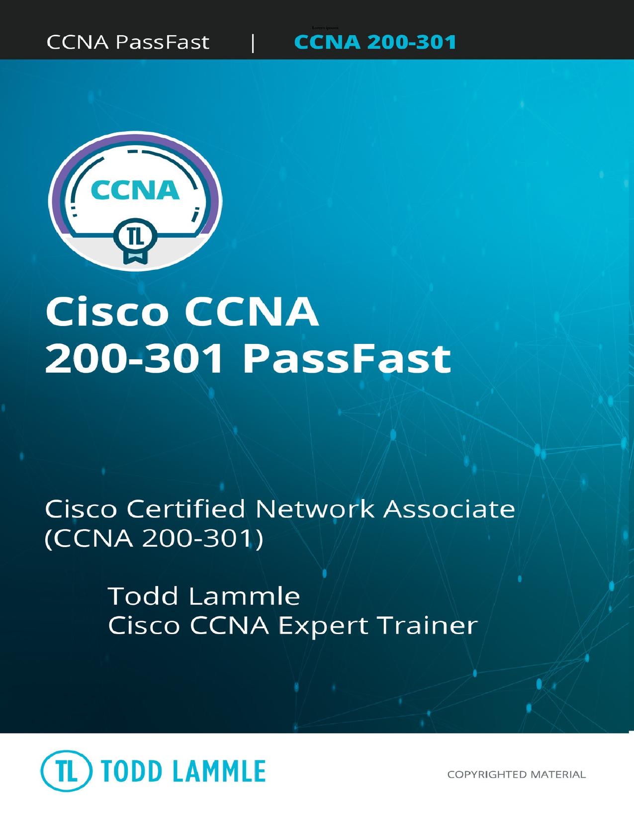 Cisco CCNA 200-301 PassFast: Cisco Certified Network Associate (CCNA 200-301